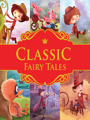 cover image of Classic Fairy Tales